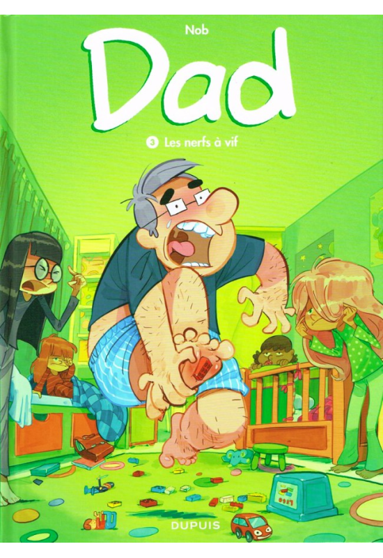Dad 3 Les nerfs à vif Dad 3 Les nerfs à vif