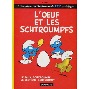 Les schtroumpfs 4 L'œuf et les Schtroumpfs